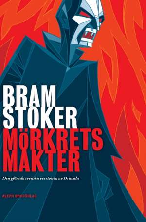 Mörkrets makter de Bram Stoker