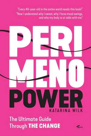 Perimenopower de Katarina Wilk