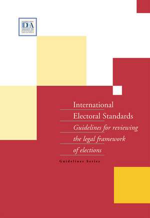 International Electoral Standards de Karen Fogg