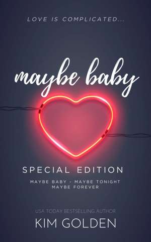 Maybe Tomorrow de Kim Golden