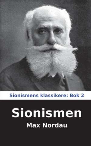 Sionismen de Max Nordau