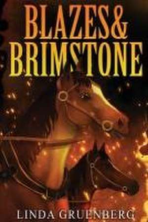 Blazes & Brimstone de Linda Gruenberg