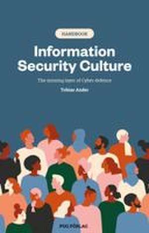 Information Security Culture de Tobias Ander