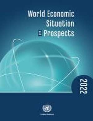 World economic situation and prospects 2022 de United Nations Conference on Trade and Development