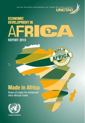 Economic Development in Africa Report 2019 de United Nations Publications