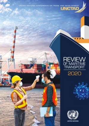 Review of Maritime Transport 2020 de United Nations