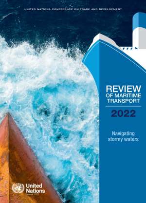 Review of Maritime Transport 2022 de United Nations