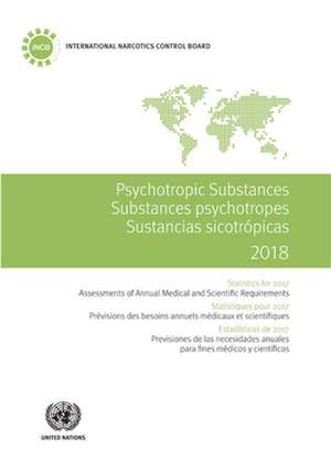 Psychotropic Substances 2018 de United Nations Publications