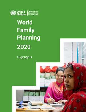 World Family Planning 2020: Highlights de United Nations