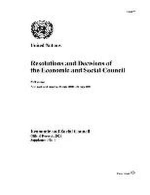 Resolutions and Decisions of the Economic and Social Council de United Nations Publications