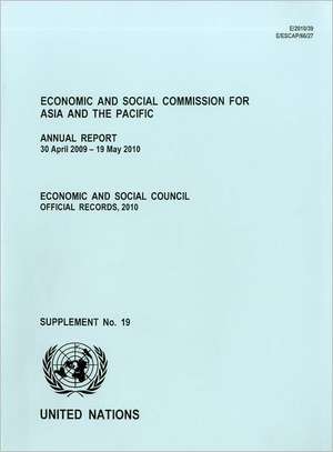 Annual Report of the Economic and Social Commission for Asia and the Pacific 2010 de United Nations