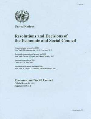 Resolutions and Decisions of the Economic and Social Council de United Nations