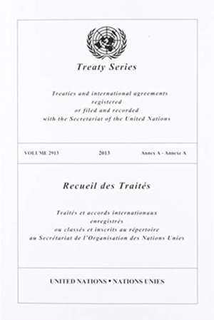 Treaty Series 2913 de United Nations Publications