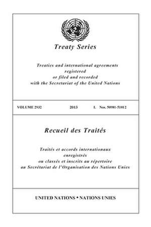 Treaty Series 2932 de United Nations Publications