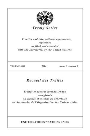 Treaty Series 3008 de United Nations Publications