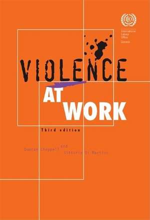 Violence at Work de Duncan Chappell