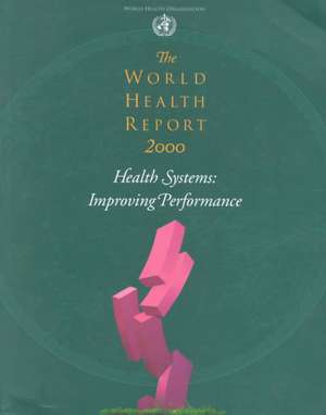 The World Health Report 2000 de Who