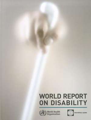 World Report on Disability de World Health Organization