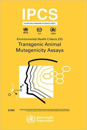 Transgenic Animal Mutagenicity Assays de ILO