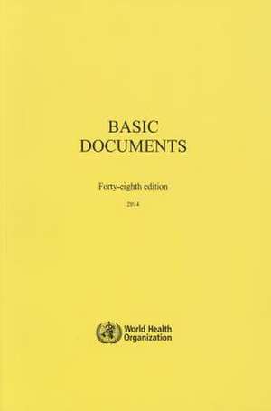 Basic Documents de World Health Organization