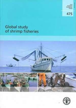 Global Study of Shrimp Fisheries de Food and Agriculture Organization (Fao)