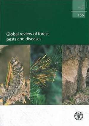 Global Review of Forest Pests and Diseases de Food and Agriculture Organization of the