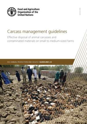 Carcass Management Guidelines de G.A. Flory