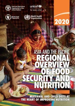 ASIA AND THE PACIFIC REGIONAL OVERVIEW O de FOOD AND AGRICULTURE