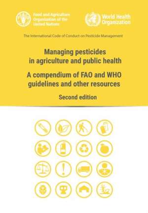 Managing Pesticides in Agriculture and Public Health