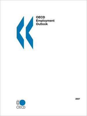 OECD Employment Outlook - 2007 Edition de OECD Publishing