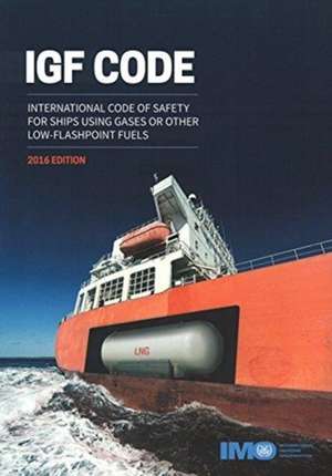 IGF code de International Maritime Organization