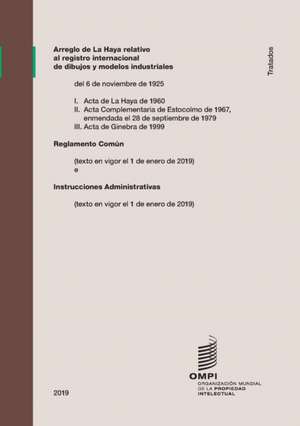 Arreglo de La Haya relativo al registro internacional de dibujos y modelos industriales