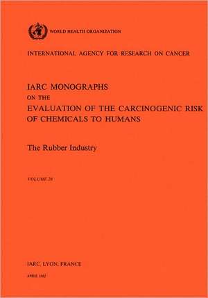 The Rubber Industry de Iarc