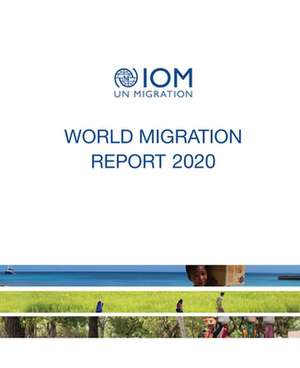 World Migration Report 2020 de United Nations