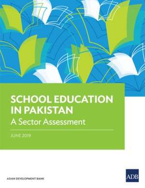 School Education in Pakistan de Asian Development Bank