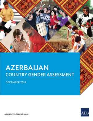 Azerbaijan Country Gender Assessment de Asian Development Bank