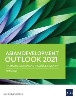 Asian Development Outlook (ADO) 2021 de Asian Development Bank