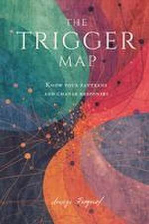 The Trigger Map de Amaya Rosquel