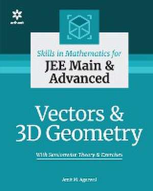 Vector & 3D Geometry de . M. Amit Agarwal