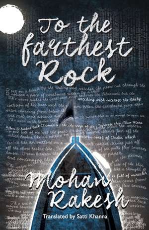 Mohan, R: To the Farthest Rock de Rakesh Mohan