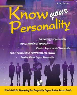 KNOW YOUR PERSONALITY de Onkar R. M.