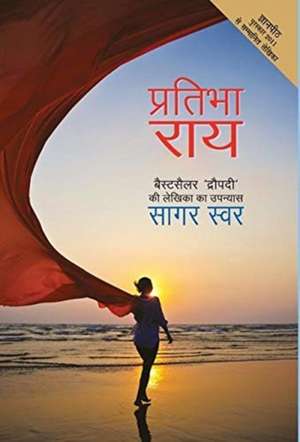 Saagar Swar de Pratibha Rai