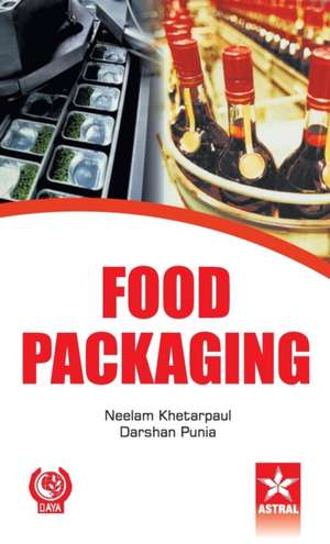 Food Packaging de Neelam & Punia Darshan Khetarpaul