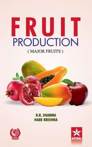 Fruit Production de R. R. & Krishna Hare Sharma