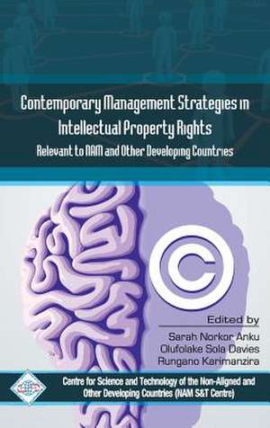 Contemporary Management Stragies in Intellectual Property Rights(ipr) Relevent to Nam and Other Developing Countries: Major Fruits de NAM S