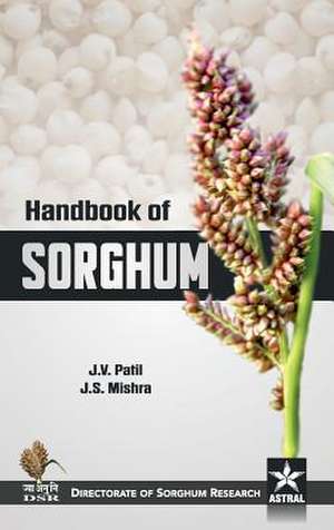 Handbook of Sorghum de Dr. J. V. & Mishra Dr. J. S. Patil