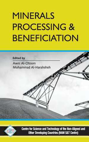 Minerals Processing and Beneficiation: Processing Technology and Feed Additives de NAM S&T