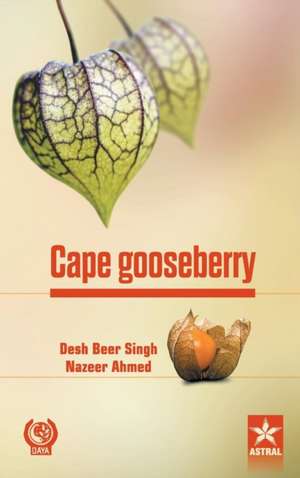 Cape Gooseberry de Desh Beer &. Nazeer Ahmed Singh