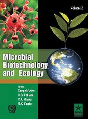 Microbial Biotechnology and Ecology Vol. 2 de Deepak & Paliwal G. S. & Khare P Vyas