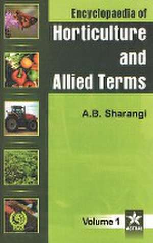 Encyclopaedia of Horticulture and Allied Terms Vol. 1 de Amit Baran Sharangi